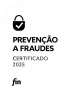 Selo prevenção a fraudes certificado 2025