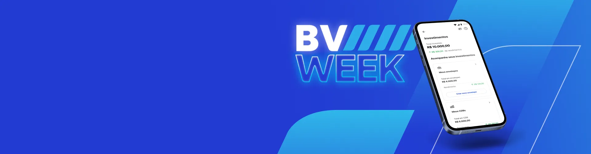Imagem com fundo azul escuro e hastes azul claro. No lado direito, temos o nome BV Week com um celular aberto no app BV.